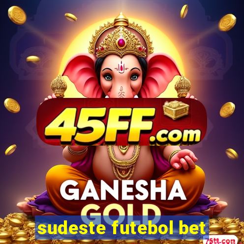 sudeste futebol bet